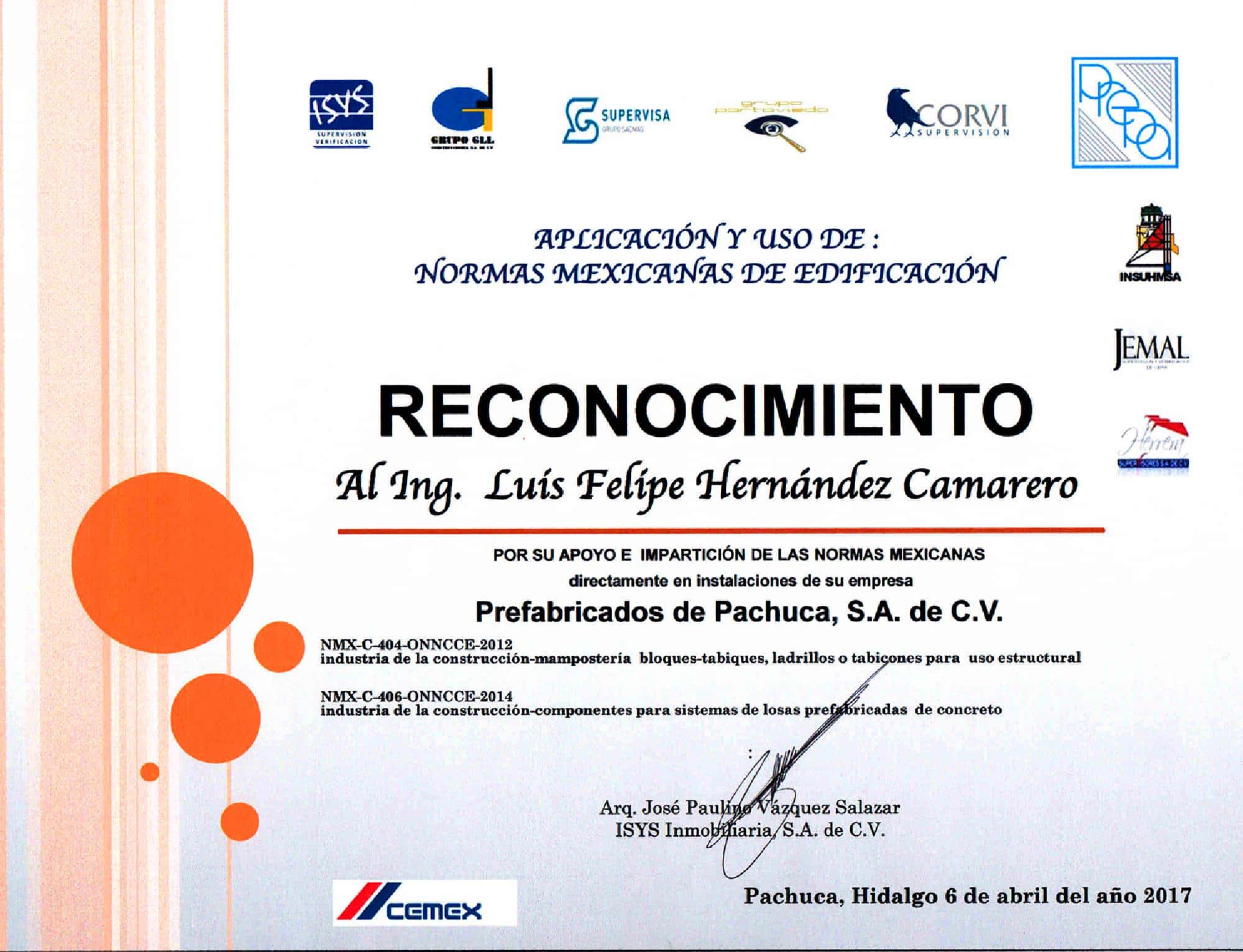 Reconomcimiento NORMAS MEXICANAS DE CONSTRUCCIÓN prefabricados de pachuca s.a. de c.v.